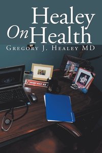 bokomslag Healey On Health
