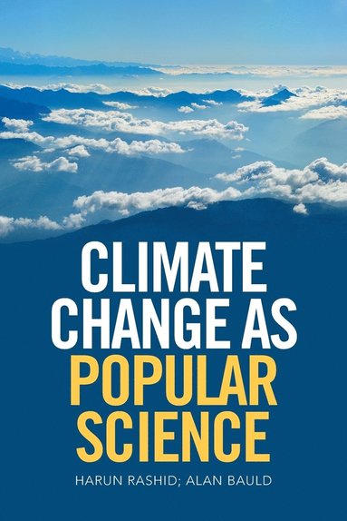 bokomslag Climate Change as Popular Science