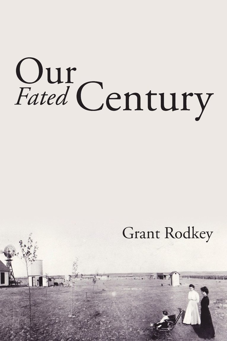 Our Fated Century 1