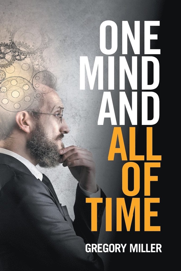 One Mind and All of Time 1