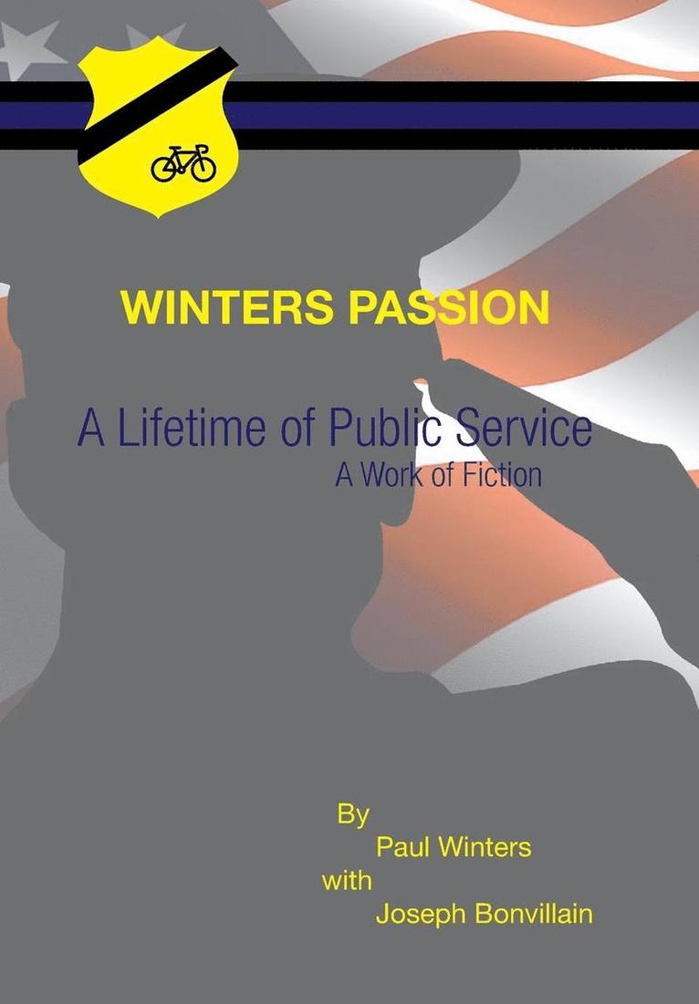 Paul Winters, Joseph Bonvillain - Lifetime of Public Service, Inbunden