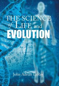 bokomslag The Science of Life and Evolution