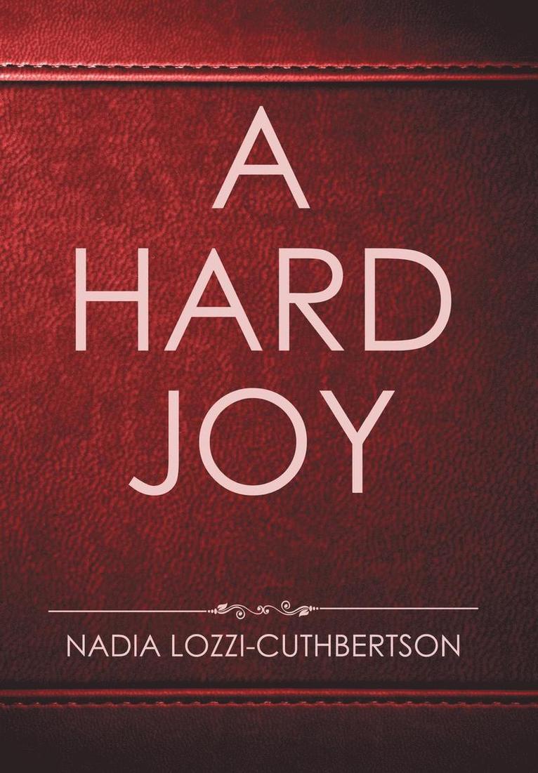 A Hard Joy 1