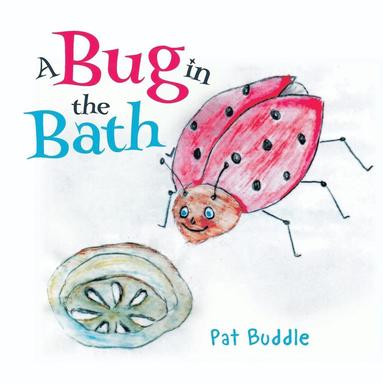 bokomslag Bug in the Bath