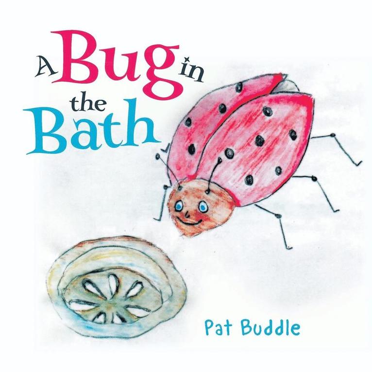 A Bug in the Bath 1