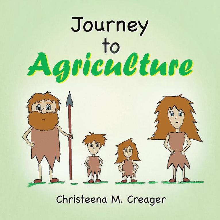 Journey to Agriculture 1