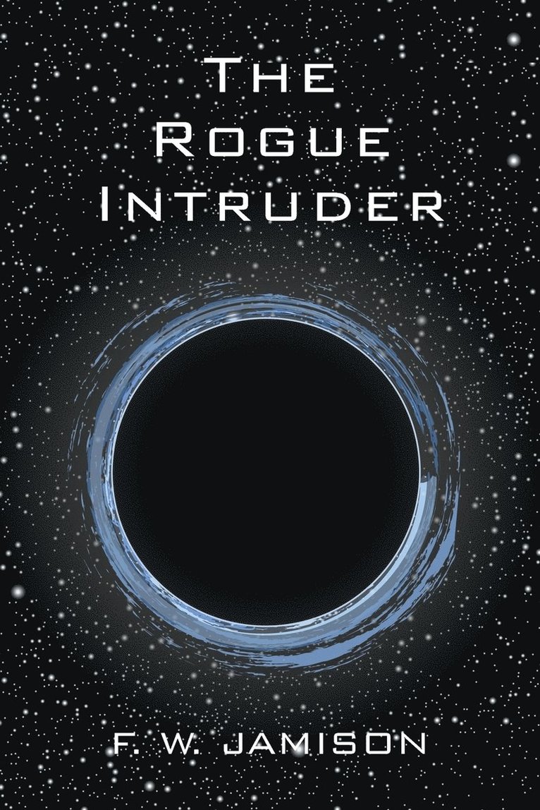 The Rogue Intruder 1