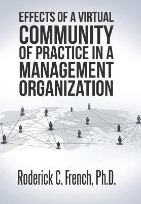 bokomslag Effects of a Virtual Community of Practice in a Management-Consulting Organization