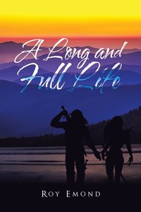 bokomslag Long and Full Life