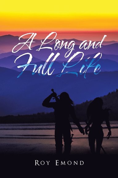 bokomslag Long and Full Life