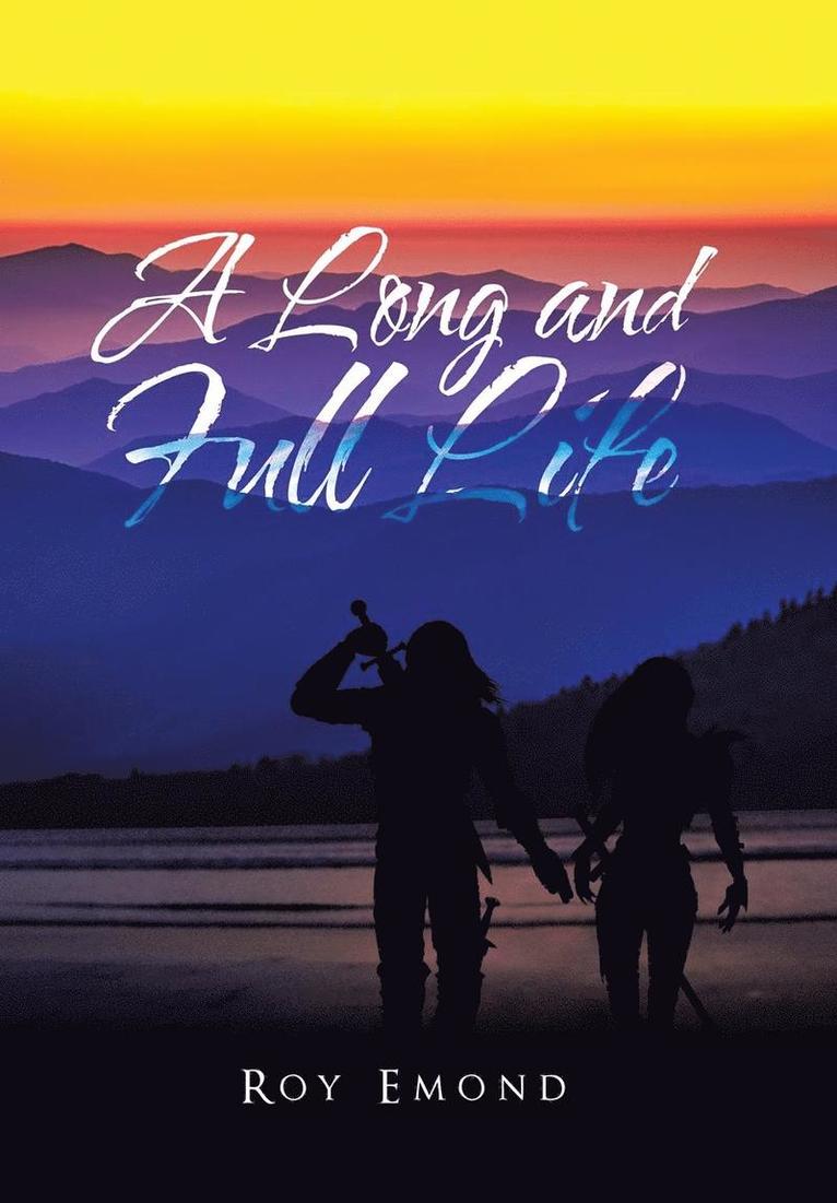 Long and Full Life 1
