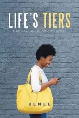 Life's Tiers 1