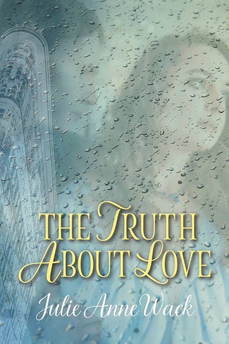 The Truth About Love 1