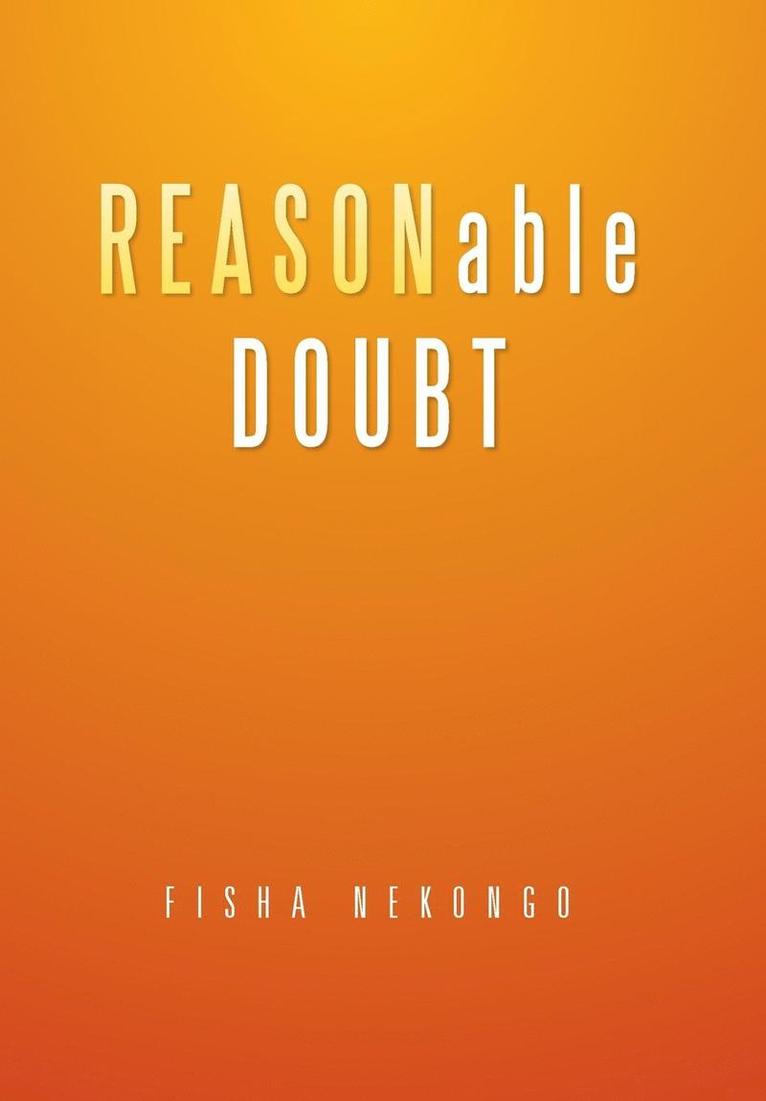 Fisha Nekongo - Reasonable Doubt, Inbunden