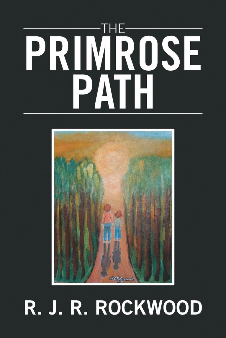 The Primrose Path 1