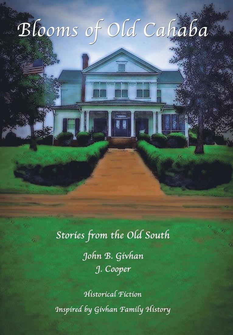 Blooms of Old Cahaba
