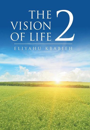 bokomslag Vision of Life 2