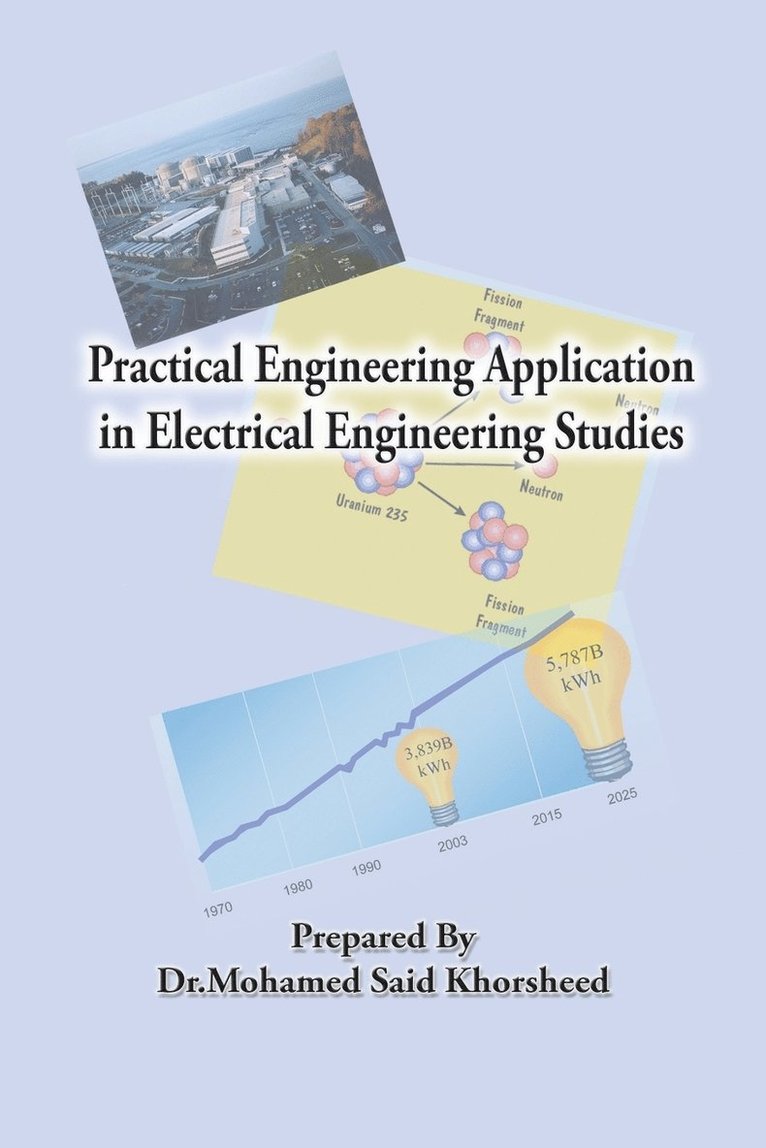 Practical Engineering Application in Electrical Engineering Studies 1