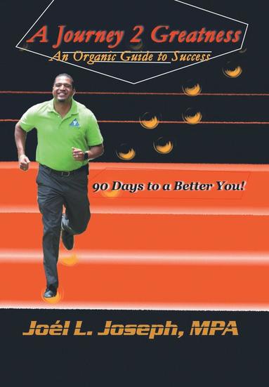 bokomslag Journey 2 Greatness