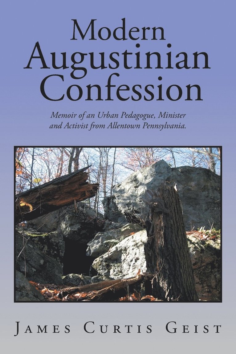 Modern Augustinian Confession 1