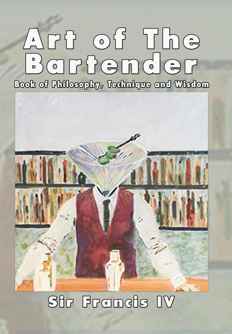 Art of The Bartender 1