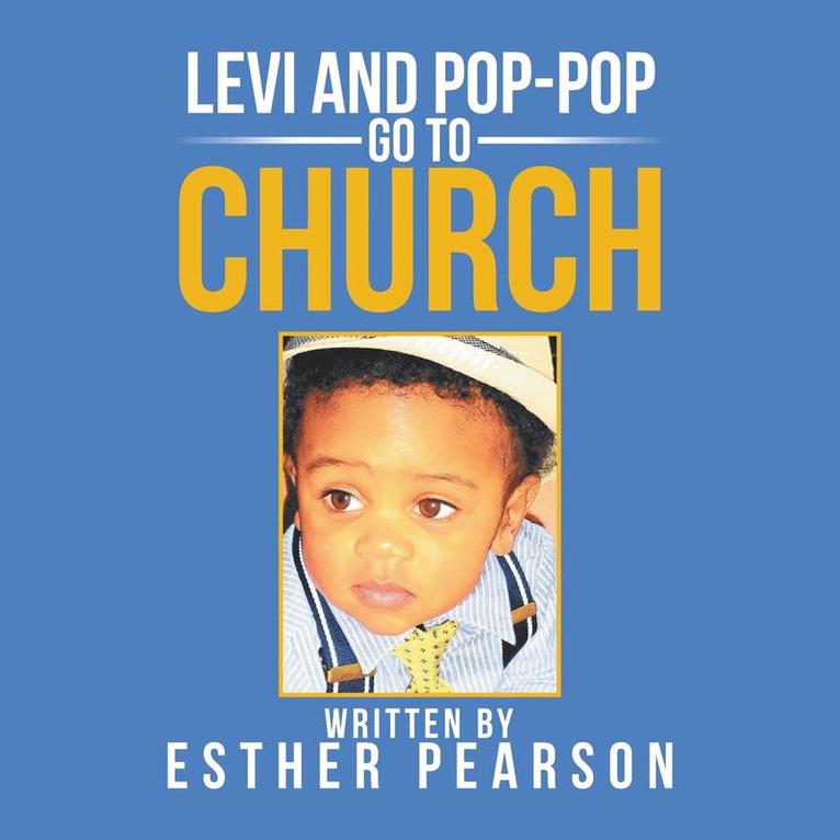 Levi and Pop-Pop Go to Church 1