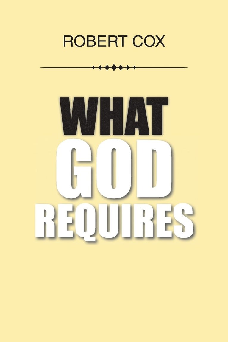 What God Requires 1