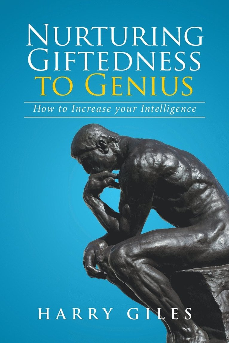 Nurturing Giftedness to Genius 1