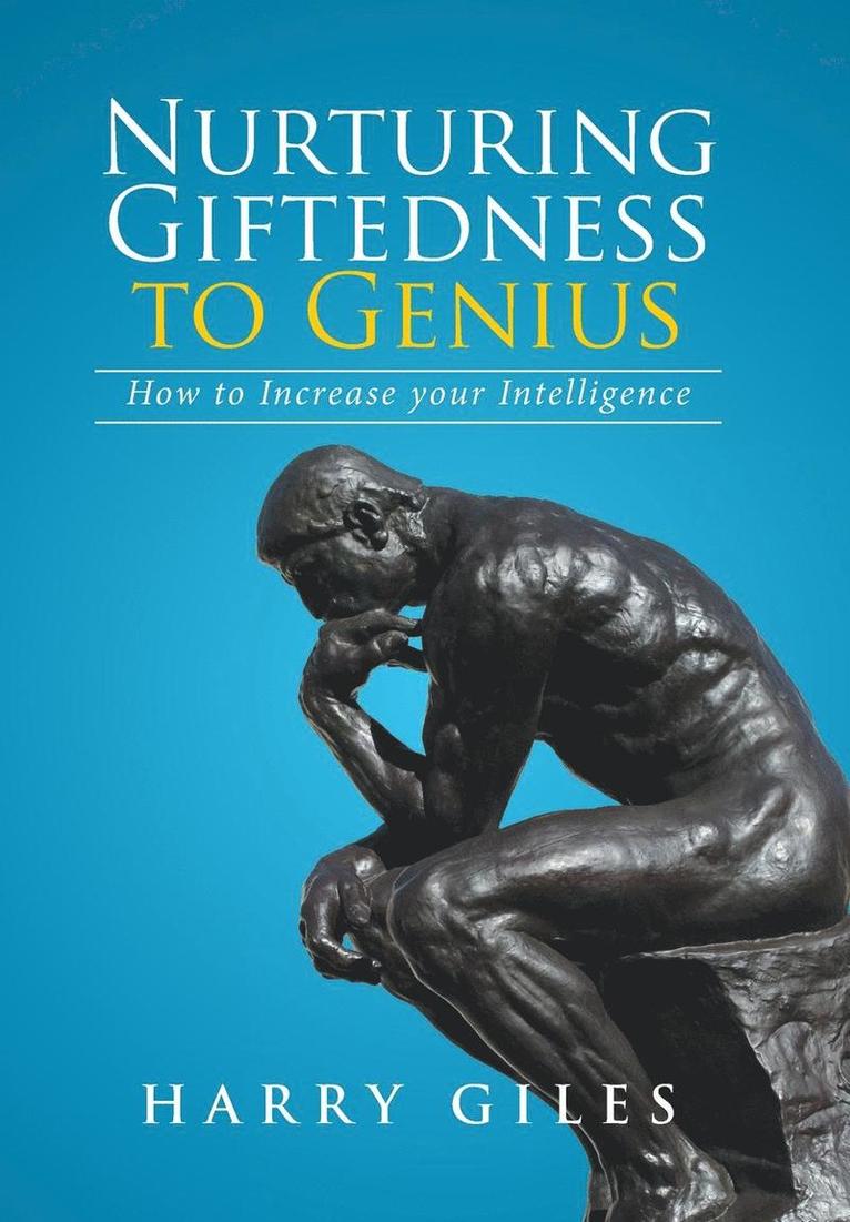 Nurturing Giftedness to Genius 1