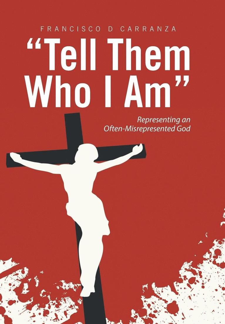 &quot;Tell Them Who I Am&quot; 1