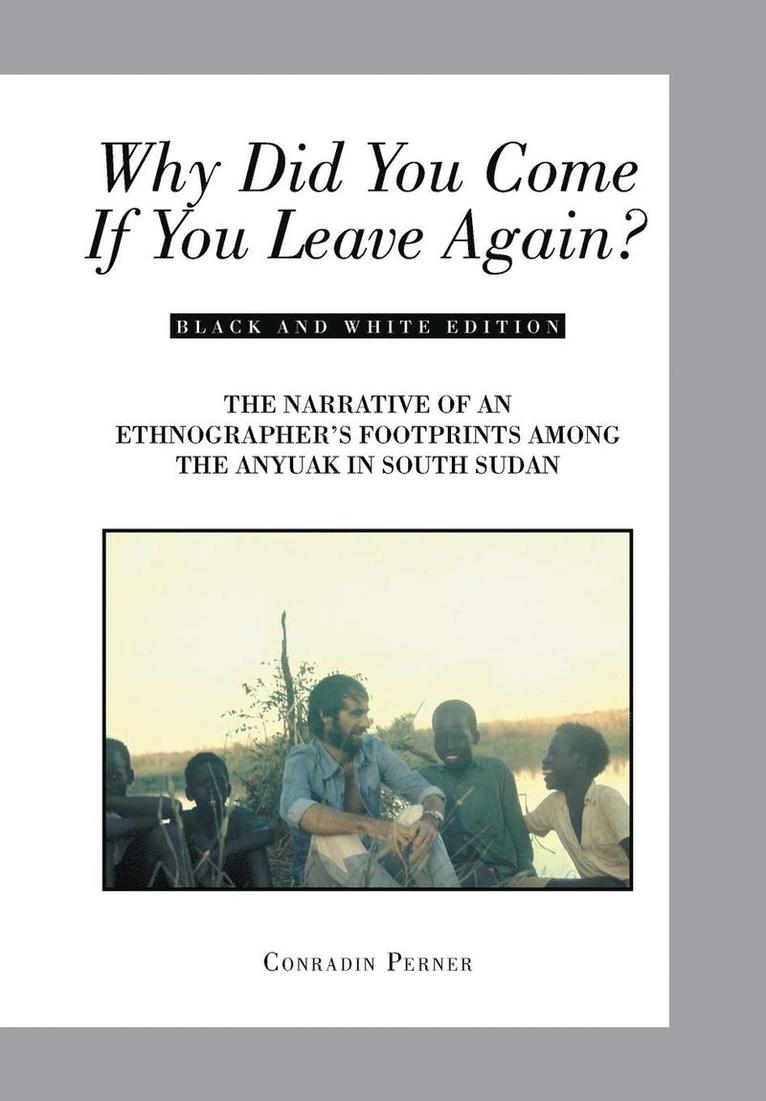 Conradin Perner - Why Did You Come If You Leave Again?, Inbunden