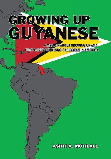 bokomslag Growing Up Guyanese