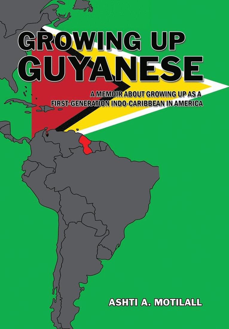 Growing Up Guyanese