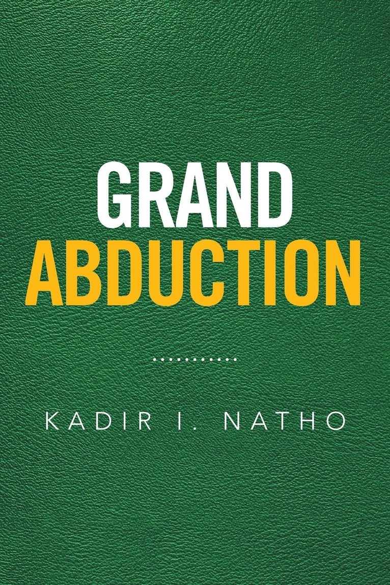 Grand Abduction 1