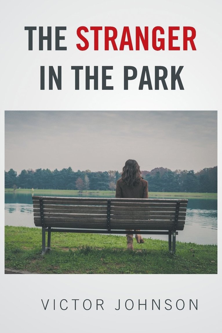 The Stranger in the Park 1