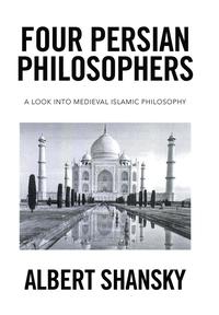 bokomslag Four Persian Philosophers
