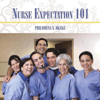 bokomslag Nurse Expectation 101