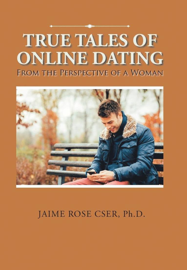 True Tales of Online Dating 1