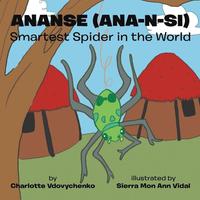 bokomslag Ananse (ana-n-si) Smartest Spider in the World