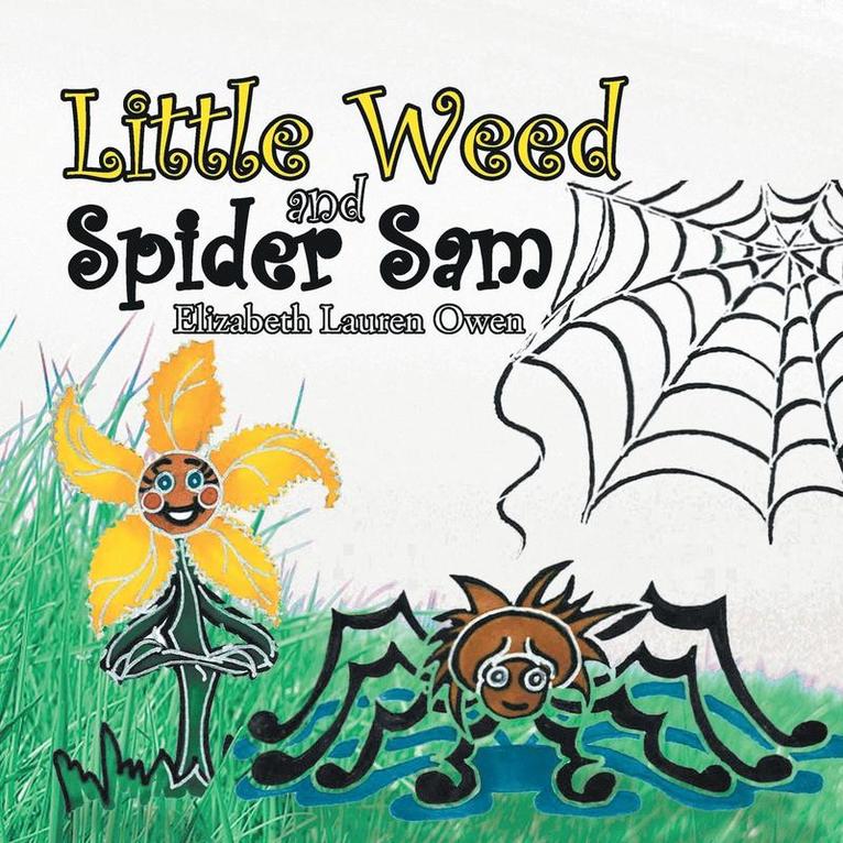 Little Weed and Spider Sam 1