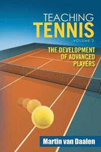 bokomslag Teaching Tennis Volume 2