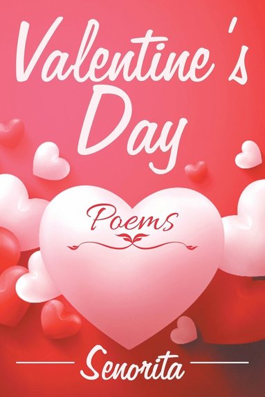 bokomslag Valentine's Day Poems