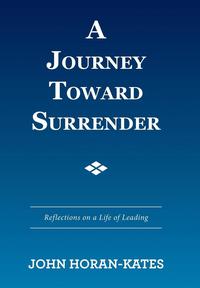 bokomslag A Journey Toward Surrender