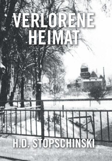 bokomslag Verlorene Heimat