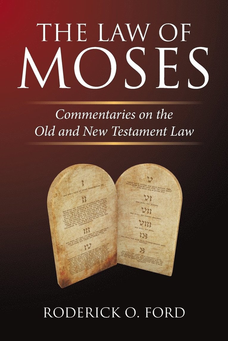 The Law of Moses 1