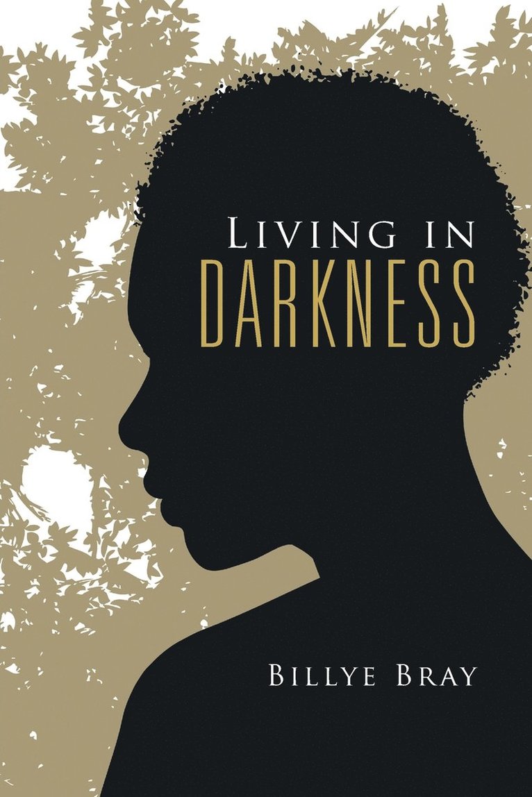 Living in Darkness 1