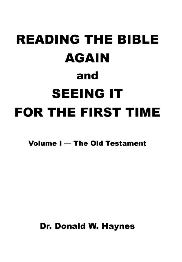 Reading the Bible Again and Seeing It for the First Time 1