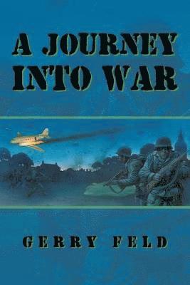 A Journey into War 1