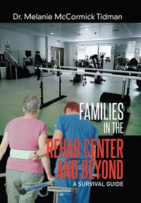 bokomslag Families in the Rehab Center and Beyond