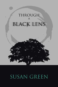 bokomslag Through a Black Lens
